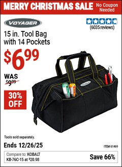 Harbor Freight Coupon VOYAGER 15" WIDE MOUTH TOOL BAG Lot No. 62348/62341/61469 EXPIRES: 12/26/25 - $6.99