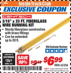 Harbor Freight ITC Coupon CEN-TECH 3/16"X33FT. FIBERGLASS WIRE RUNNING KIT Lot No. 65326 Expired: 1/31/20 - $6.99