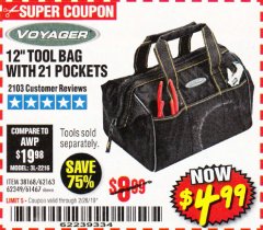 Harbor Freight Coupon VOYAGER 12" WIDE MOUTH TOOL BAG Lot No. 38168/62163/62349/61467 Expired: 2/28/19 - $4.99