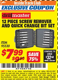 Harbor Freight ITC Coupon 12 PIECE SCREW REMOVER AND QUICK CHANGE BIT SET Lot No. 95530 Expired: 11/30/18 - $7.99