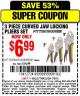 Harbor Freight Coupon 3 PIECE CURVED JAW LOCKING PLIERS SET Lot No. 91684/69341/61249/64035/64036 Expired: 7/5/15 - $6.99