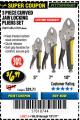 Harbor Freight Coupon 3 PIECE CURVED JAW LOCKING PLIERS SET Lot No. 91684/69341/61249/64035/64036 Expired: 7/31/17 - $6.99