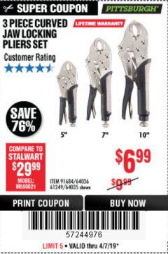 Harbor Freight Coupon 3 PIECE CURVED JAW LOCKING PLIERS SET Lot No. 91684/69341/61249/64035/64036 Expired: 4/7/19 - $6.99