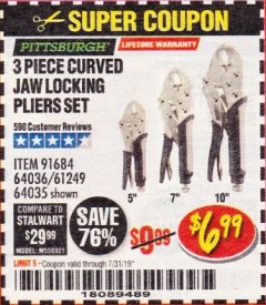 Harbor Freight Coupon 3 PIECE CURVED JAW LOCKING PLIERS SET Lot No. 91684/69341/61249/64035/64036 Expired: 7/31/19 - $6.99