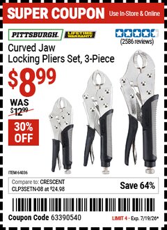 Harbor Freight Coupon PITTSBURGH CURVED JAW LOCKING PLIERS SET, 3-PIECE Lot No. 64036/91684/61249 Expired: 7/19/26 - $8.99