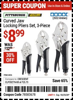 Harbor Freight Coupon PITTSBURGH CURVED JAW LOCKING PLIERS SET, 3-PIECE Lot No. 64036/91684/61249 Valid Thru: 10/25/26 - $8.99