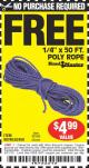 Harbor Freight FREE Coupon 1/4" X 50 FT. POLY ROPE Lot No. 90760/62450/62816 Expired: 4/21/15 - NPR