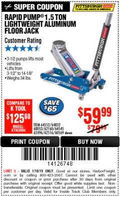 Harbor Freight ITC Coupon RAPID PUMP 1.5 TON ALUMINUM RACING JACK Lot No. 68053/69252/60569/62160/62496/62516 Expired: 1/10/19 - $59.99