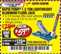 Harbor Freight Coupon RAPID PUMP 1.5 TON ALUMINUM RACING JACK Lot No. 68053/69252/60569/62160/62496/62516 Expired: 10/8/18 - $59.99
