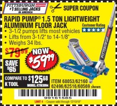 Harbor Freight Coupon RAPID PUMP 1.5 TON ALUMINUM RACING JACK Lot No. 68053/69252/60569/62160/62496/62516 Expired: 12/10/18 - $59.99