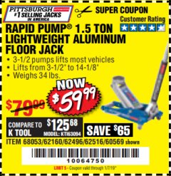 Harbor Freight Coupon RAPID PUMP 1.5 TON ALUMINUM RACING JACK Lot No. 68053/69252/60569/62160/62496/62516 Expired: 1/7/19 - $59.99
