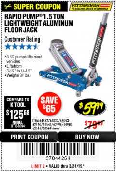 Harbor Freight Coupon RAPID PUMP 1.5 TON ALUMINUM RACING JACK Lot No. 68053/69252/60569/62160/62496/62516 Expired: 3/31/19 - $59.99