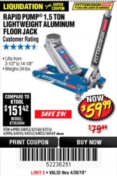 Harbor Freight Coupon RAPID PUMP 1.5 TON ALUMINUM RACING JACK Lot No. 68053/69252/60569/62160/62496/62516 Expired: 4/30/19 - $59.99