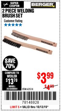 Harbor Freight Coupon BERGER WELDING BRUSH SET, 2-PIECE Lot No. 63514 Expired: 10/13/19 - $3.99