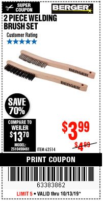 Harbor Freight Coupon BERGER WELDING BRUSH SET, 2-PIECE Lot No. 63514 Expired: 10/13/19 - $3.99