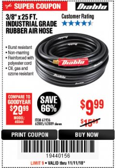 Harbor Freight Coupon 3/8"X25FT. INDUSTRIAL GRADE RUBBER AIR HOSE Lot No. 61936/62885/62889 Expired: 11/11/18 - $9.99