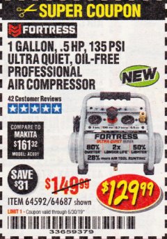 Harbor Freight Coupon FORTRESS 1 GALLON, .5HP, 135 PSI OIL FREE PORTABLE AIR COMPRESSOR Lot No. 64592/64687 Expired: 6/30/19 - $129.99