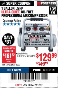 Harbor Freight Coupon FORTRESS 1 GALLON, .5HP, 135 PSI OIL FREE PORTABLE AIR COMPRESSOR Lot No. 64592/64687 Expired: 7/21/19 - $129.99