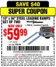 Harbor Freight Coupon 10" x 84" STEEL LOADING RAMPS SET OF TWO Lot No. 60397 Expired: 6/21/15 - $59.99