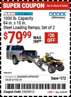 Harbor Freight Coupon HAUL-MASTER 1000 LB. CAPACITY, 84 IN. X 10 IN. STEEL LOADING RAMPS, SET OF 2 Lot No. 60397 Valid Thru: 4/26/26 - $79.99