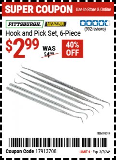 Harbor Freight Coupon 6 PIECE HOOK AND PICK SET Lot No. 93514 Expired: 3/7/24 - $2.99