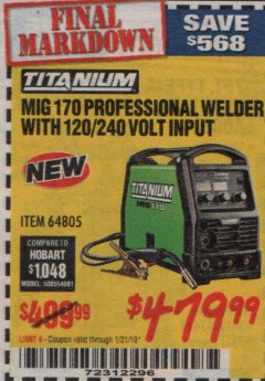 Harbor Freight Coupon TITANIUM MIG 170 WELDER Lot No. 64805 Expired: 1/31/19 - $479.99