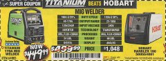 Harbor Freight Coupon TITANIUM MIG 170 WELDER Lot No. 64805 Expired: 4/30/19 - $449.99