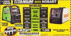 Harbor Freight Coupon TITANIUM MIG 170 WELDER Lot No. 64805 Expired: 6/17/19 - $449.99