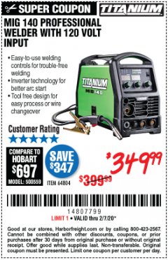 Harbor Freight Coupon TITANIUM MIG 140 WELDER Lot No. 64804 Expired: 2/7/20 - $349.99