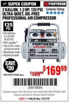 Harbor Freight Coupon FORTRESS 2 GALLON, 1.2 HP, 135 PSI ULTRA-QUIET, OIL-FREE PROFESSIONAL AIR COMPRESSOR Lot No. 64688/64596 Expired: 7/21/19 - $169.99