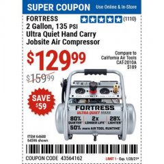Harbor Freight Coupon FORTRESS 2 GALLON, 1.2 HP, 135 PSI ULTRA-QUIET, OIL-FREE PROFESSIONAL AIR COMPRESSOR Lot No. 64688/64596 Expired: 1/28/21 - $129.99