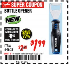 Harbor Freight Coupon BOTTLE OPENER Lot No. 64603 Expired: 12/31/18 - $1.99