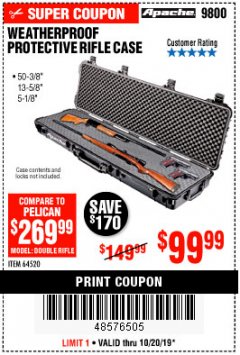 Harbor Freight Coupon APACHE 9800 WEATHERPROOF 13-1/2" X 50-1/2" CASE - LONG Lot No. 64520 Expired: 10/20/19 - $99.99
