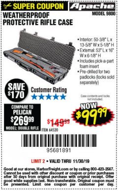 Harbor Freight Coupon APACHE 9800 WEATHERPROOF 13-1/2" X 50-1/2" CASE - LONG Lot No. 64520 Expired: 11/30/19 - $99.99