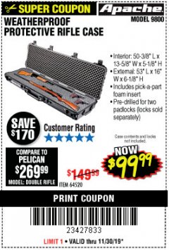 Harbor Freight Coupon APACHE 9800 WEATHERPROOF 13-1/2" X 50-1/2" CASE - LONG Lot No. 64520 Expired: 11/30/19 - $99.99