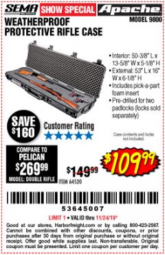 Harbor Freight Coupon APACHE 9800 WEATHERPROOF 13-1/2" X 50-1/2" CASE - LONG Lot No. 64520 Expired: 11/24/19 - $109.99