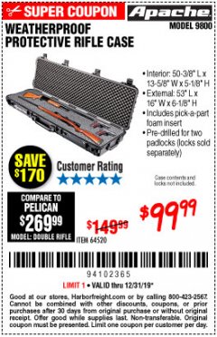 Harbor Freight Coupon APACHE 9800 WEATHERPROOF 13-1/2" X 50-1/2" CASE - LONG Lot No. 64520 Expired: 12/31/19 - $99.99