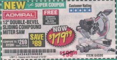 Harbor Freight Coupon ADMIRAL 12" DUAL-BEVEL SLIDING COMPOUND MITER SAW Lot No. 64686 Expired: 4/13/19 - $179.99