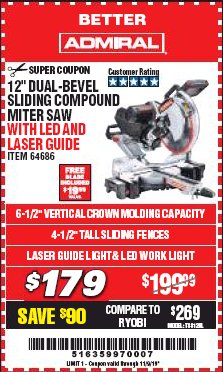Harbor Freight Coupon ADMIRAL 12" DUAL-BEVEL SLIDING COMPOUND MITER SAW Lot No. 64686 Expired: 11/9/19 - $179