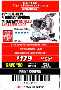 Harbor Freight Coupon ADMIRAL 12" DUAL-BEVEL SLIDING COMPOUND MITER SAW Lot No. 64686 Expired: 12/1/19 - $1.79