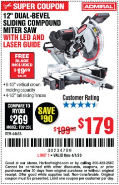 Harbor Freight Coupon ADMIRAL 12" DUAL-BEVEL SLIDING COMPOUND MITER SAW Lot No. 64686 Expired: 4/1/20 - $179