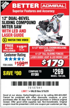 Harbor Freight Coupon ADMIRAL 12" DUAL-BEVEL SLIDING COMPOUND MITER SAW Lot No. 64686 Expired: 3/15/20 - $1.79