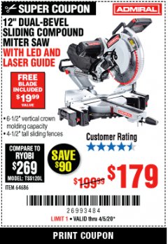 Harbor Freight Coupon ADMIRAL 12" DUAL-BEVEL SLIDING COMPOUND MITER SAW Lot No. 64686 Expired: 6/30/20 - $179