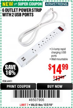 Harbor Freight Coupon 6 OUTLET POWER STRIP WITH 2 USB PORTS Lot No. 64411 Expired: 12/2/18 - $14.99