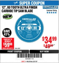 Harbor Freight Coupon HERCULES 12", 80 TOOTH ULTRA FINISH CARBIDE TIP SAW BLADE Lot No. 63802 Expired: 3/31/19 - $34.99