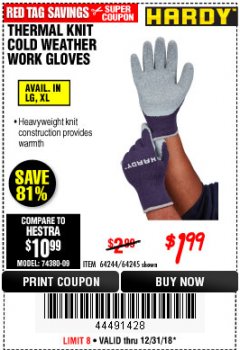 Harbor Freight Coupon THERMAL KNIT COLD WEATHER WORK GLOVES Lot No. 64244/64245 Expired: 12/31/18 - $1.99