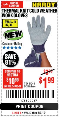 Harbor Freight Coupon THERMAL KNIT COLD WEATHER WORK GLOVES Lot No. 64244/64245 Expired: 2/3/19 - $1.99