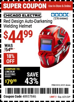 Harbor Freight Coupon CHICAGO ELECTRIC RED DESIGN AUTO-DARKENING WELDING HELMET Lot No. 63121/61612 Expired: 4/21/24 - $44.99