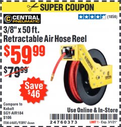 Harbor Freight Coupon 3/8" X 50 FT. RETRACTABLE AIR HOSE REEL Lot No. 46320/69265/62344/64685/93897 Expired: 3/1/21 - $59.99