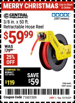 Harbor Freight Coupon 3/8" X 50 FT. RETRACTABLE AIR HOSE REEL Lot No. 46320/69265/62344/64685/93897 Expired: 12/10/23 - $59.99